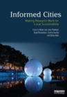 Informed Cities : Making Research Work for Local Sustainability - Book