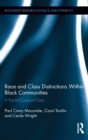 Race and Class Distinctions Within Black Communities : A Racial-Caste-in-Class - Book