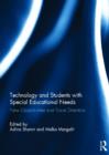 Technology and Students with Special Educational Needs : New Opportunities and Future Directions - Book