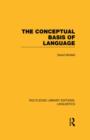 The Conceptual Basis of Language (RLE Linguistics A: General Linguistics) - Book