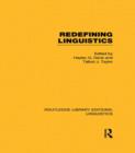 Redefining Linguistics (RLE Linguistics A: General Linguistics) - Book