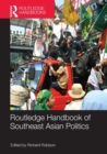 Routledge Handbook of Southeast Asian Politics - Book