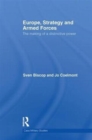 Europe, Strategy and Armed Forces : The making of a distinctive power - Book