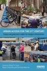 Urban Access for the 21st Century : Finance and Governance Models for Transport Infrastructure - Book