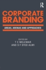 Corporate Branding : Areas, arenas and approaches - Book