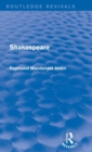 Shakespeare (Routledge Revivals) - Book