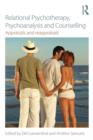 Relational Psychotherapy, Psychoanalysis and Counselling : Appraisals and reappraisals - Book