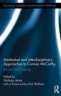 Intertextual and Interdisciplinary Approaches to Cormac McCarthy : Borders and Crossings - Book