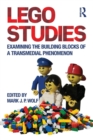 LEGO Studies : Examining the Building Blocks of a Transmedial Phenomenon - Book