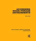 Accessing Noun-Phrase Antecedents - Book