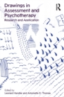Drawings in Assessment and Psychotherapy : Research and Application - Book