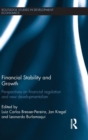 Financial Stability and Growth : Perspectives on financial regulation and new developmentalism - Book