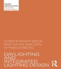 Daylighting and Integrated Lighting Design - Book