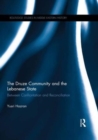 The Druze Community and the Lebanese State : Between Confrontation and Reconciliation - Book