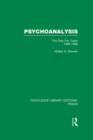Psychoanalysis (RLE: Freud) : The First Ten Years 1888-1898 - Book