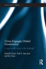 China Engages Global Governance : A New World Order in the Making? - Book