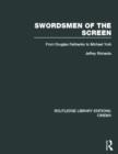 Swordsmen of the Screen : From Douglas Fairbanks to Michael York - Book