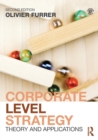 Corporate Level Strategy : Theory and Applications - Book