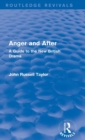 Anger and After (Routledge Revivals) : A Guide to the New British Drama - Book