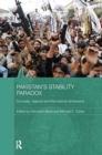 Pakistan's Stability Paradox : Domestic, Regional and International Dimensions - Book