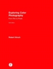 Exploring Color Photography : From Film to Pixels - Book