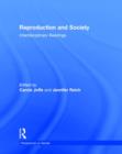 Reproduction and Society: Interdisciplinary Readings - Book