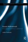 Russian Multinationals : From Regional Supremacy to Global Lead - Book