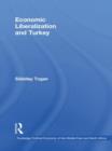 Economic Liberalization and Turkey - Book
