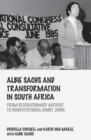 Albie Sachs and Transformation in South Africa : From Revolutionary Activist to Constitutional Court Judge - Book