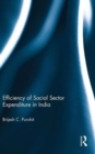 Efficiency of Social Sector Expenditure in India - Book