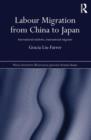 Labour Migration from China to Japan : International Students, Transnational Migrants - Book