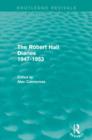 The Robert Hall Diaries 1947-1953 (Routledge Revivals) - Book