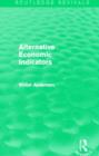 Alternative Economic Indicators (Routledge Revivals) - Book