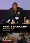 Sports Journalism : A Multimedia Primer - Book
