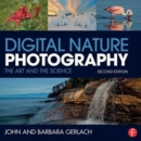 Digital Nature Photography : The Art and the Science - Book