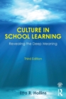 Culture in School Learning : Revealing the Deep Meaning - Book