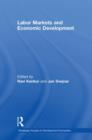 Labor Markets and Economic Development - Book