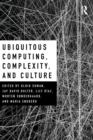 Ubiquitous Computing, Complexity and Culture - Book