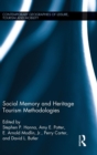 Social Memory and Heritage Tourism Methodologies - Book