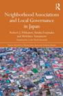 Neighborhood Associations and Local Governance in Japan - Book
