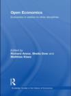 Open Economics : Economics in relation to other disciplines - Book