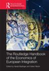 Routledge Handbook of the Economics of European Integration - Book