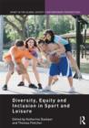 Diversity, Equity and Inclusion in Sport and Leisure - Book