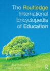 The Routledge International Encyclopedia of Education - Book
