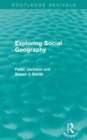 Exploring Social Geography (Routledge Revivals) - Book