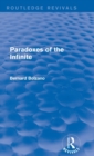 Paradoxes of the Infinite (Routledge Revivals) - Book