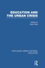 Education and the Urban Crisis - Book