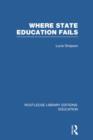 Where State Education Fails - Book