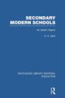 Secondary Modern Schools : An Interim Report - Book