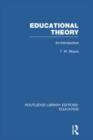 Educational Theory (RLE Edu K) : An Introduction - Book